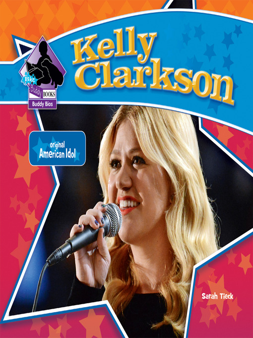 Title details for Kelly Clarkson by Sarah Tieck - Available